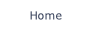 Home.